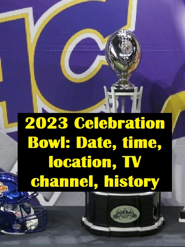 2023 Celebration Bowl: Date, time, location, TV channel, history