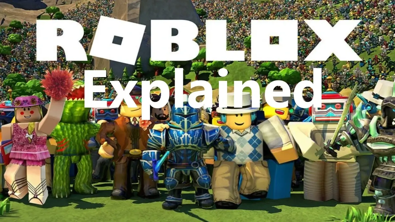 roblox Explained